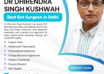 Best Ent Surgeon in Delhi