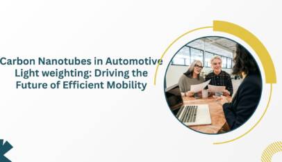 Carbon Nanotubes in Automotive Lightweighting Driving the Future of Efficient Mobility