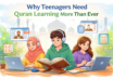 The Value of Raising a Quran-Loving Child