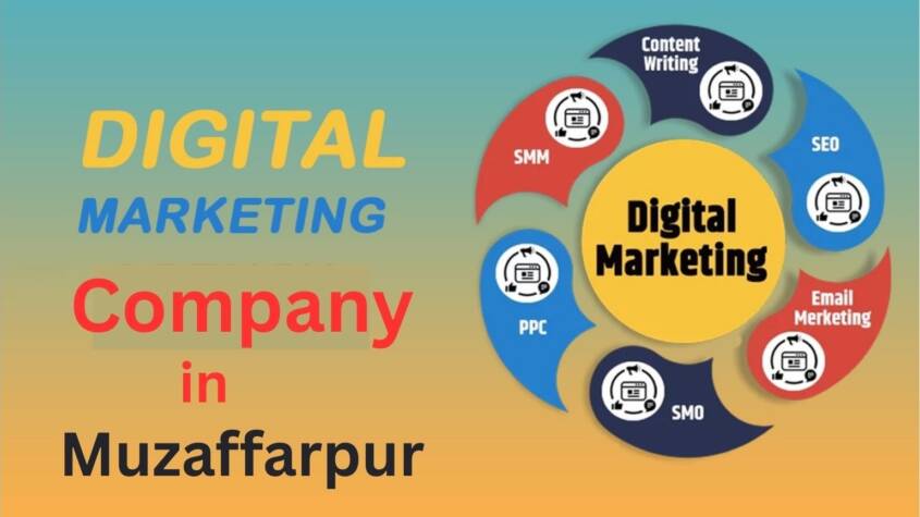 Digital Marketing Company in Muzaffarpur