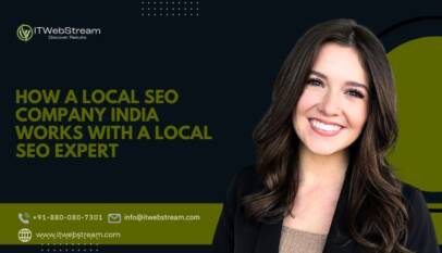 How a Local SEO Company India Works With a Local SEO Expert