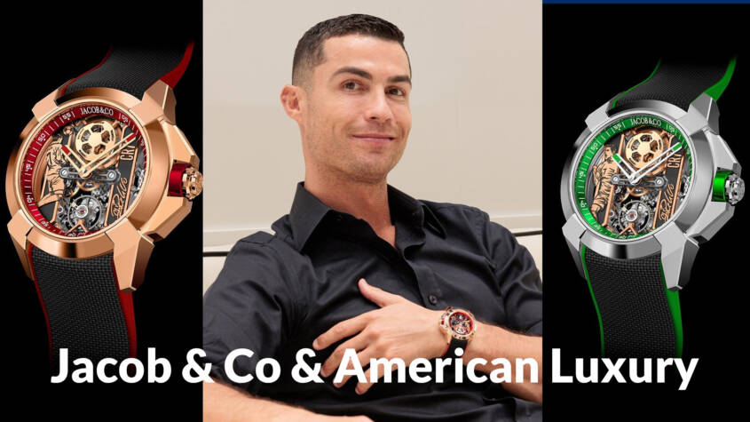 Jacob & Co & American Luxury