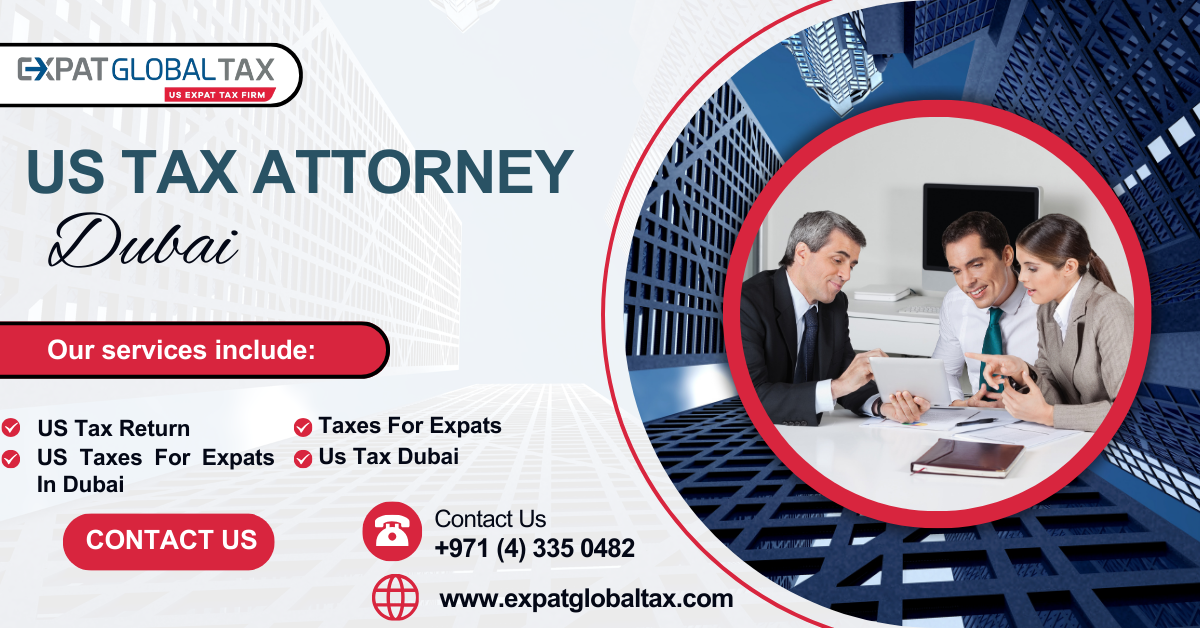 US Tax Attorney Dubai