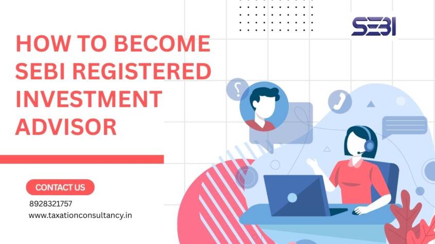 how to become sebi registered investment advisor